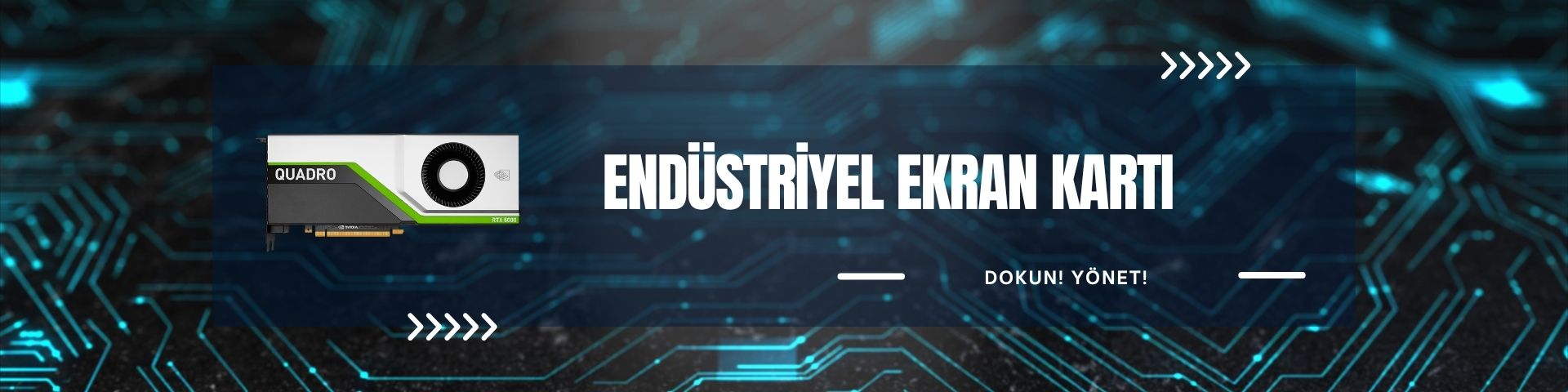 Endüstriyel Ekran Kartı