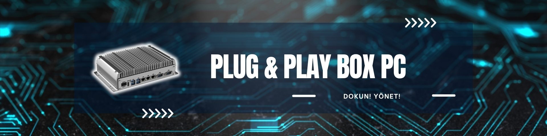 Plug & Play Box PC