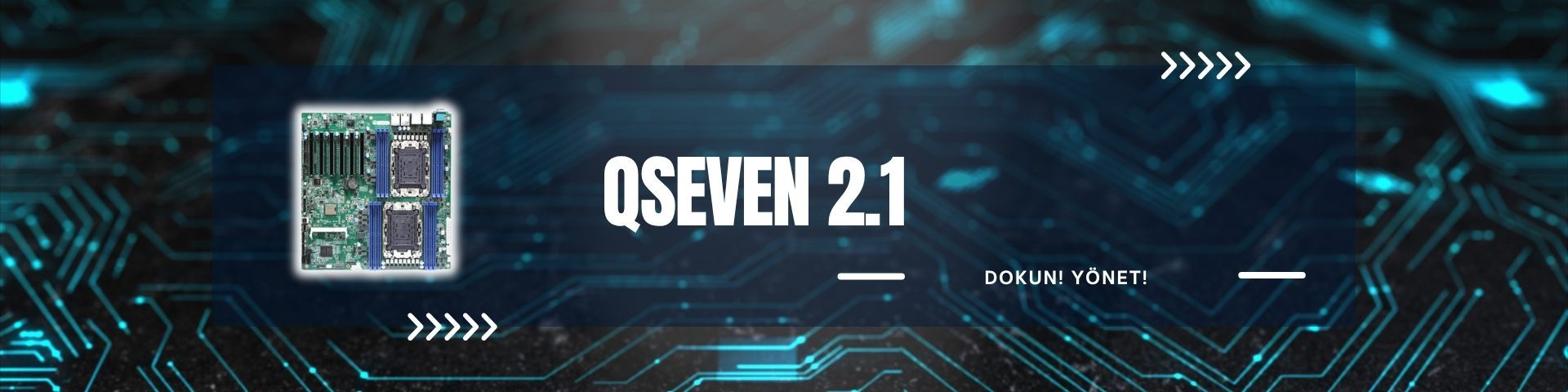 Qseven 2.1 Modülleri